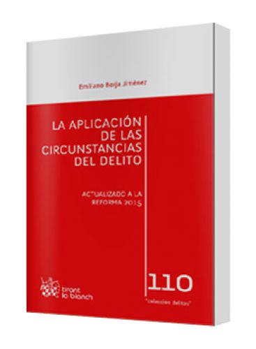 LA APLICACIÓN DE LAS CIRCUNSTANCIAS DEL DELITO